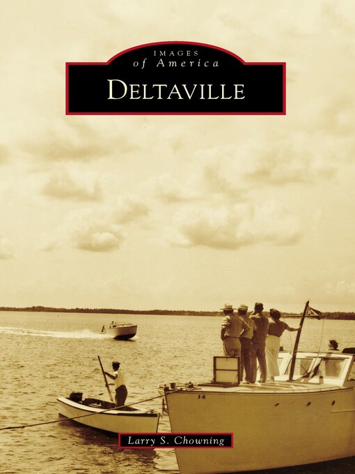 Title details for Deltaville by Larry S. Chowning - Wait list